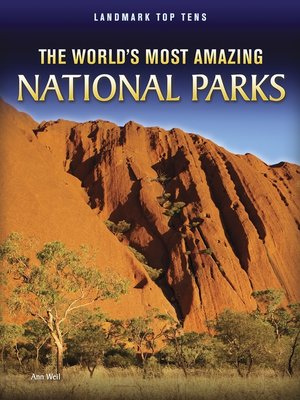 cover image of The World's Most Amazing National Parks